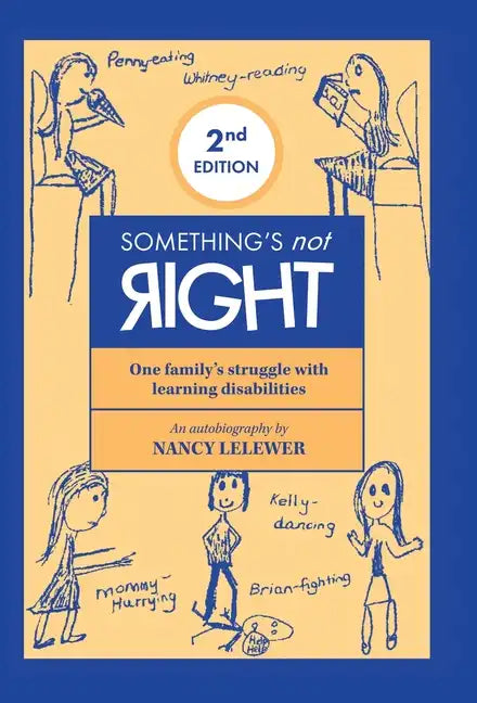 Something's Not Right 2Nd Edition - Hardcover