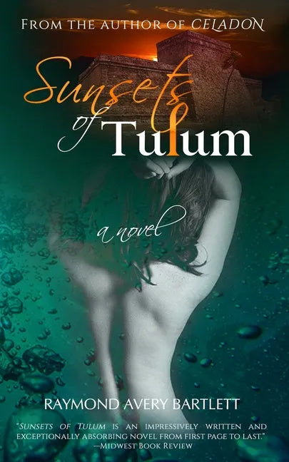 Sunsets of Tulum - Paperback