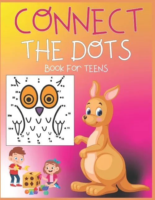 Connect The Dots Book For Teens - Paperback