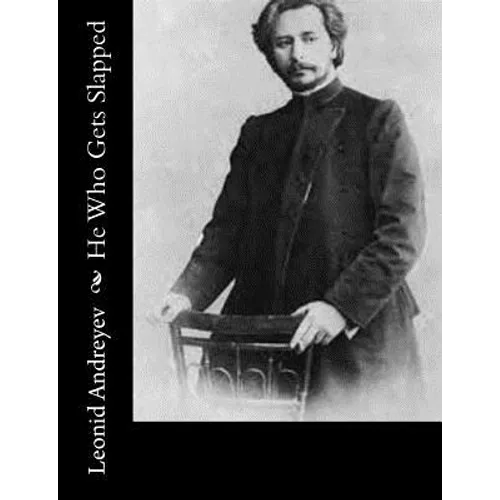 He Who Gets Slapped - Paperback