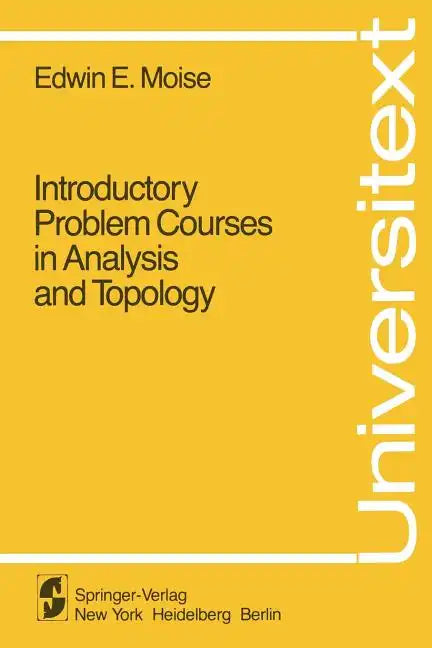 Introductory Problem Courses in Analysis and Topology - Paperback