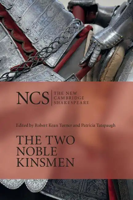 The Two Noble Kinsmen - Paperback