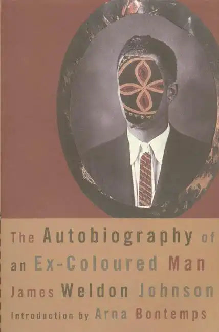 The Autobiography of an Ex-Coloured Man - Paperback