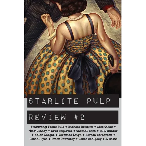 Starlite Pulp Review #2 - Paperback