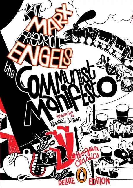 The Communist Manifesto: (Penguin Classics Deluxe Edition) - Paperback