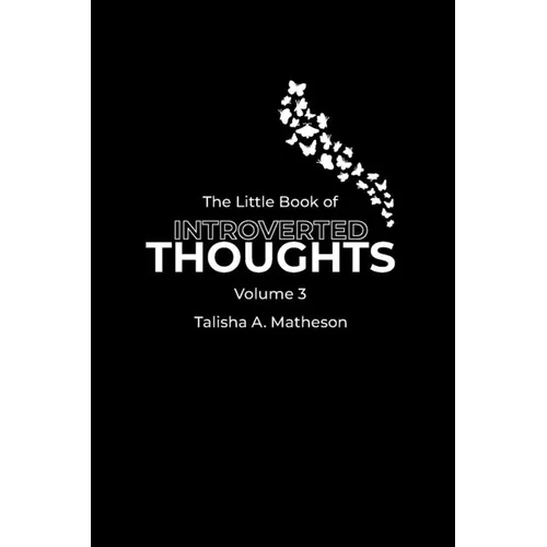 The Little Book of Introverted Thoughts - Volume 3 - Paperback