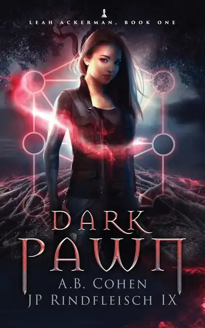 Dark Pawn: A Paranormal Academy Urban Fantasy (Leah Ackerman Book 1) - Paperback