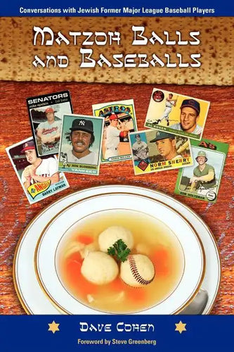 Matzoh Balls and Baseballs - Paperback