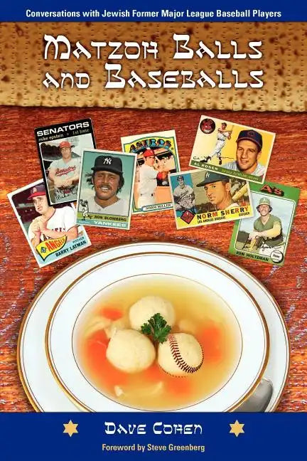 Matzoh Balls and Baseballs - Paperback