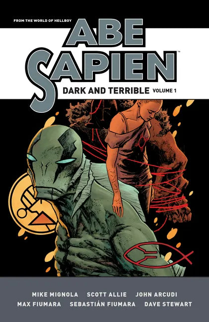 Abe Sapien: Dark and Terrible Volume 1 - Paperback