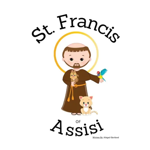 St. Francis of Assisi - Children's Christian Book - Lives of the Saints - Paperback