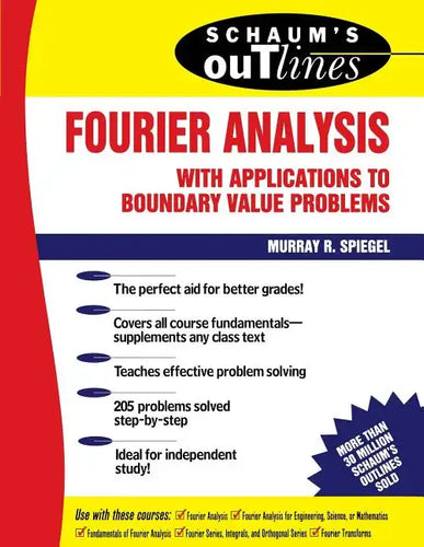 Schaum's Outline of Fourier Analysis with Applications to Boundary Value Problems - Paperback
