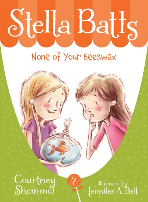 Stella Batts: None of Your Beeswax - Paperback