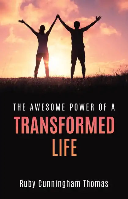 The Awesome Power of a Transformed Life - Paperback