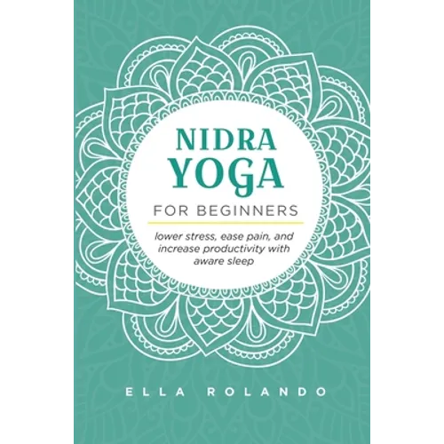 Nidra Yoga for beginners - Paperback