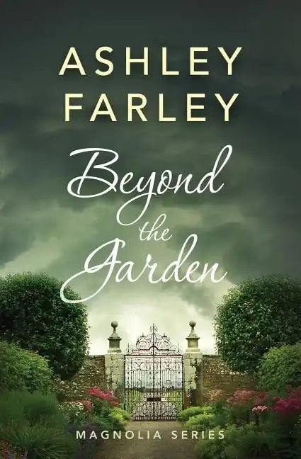 Beyond the Garden - Paperback