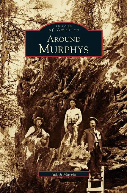 Around Murphys - Hardcover