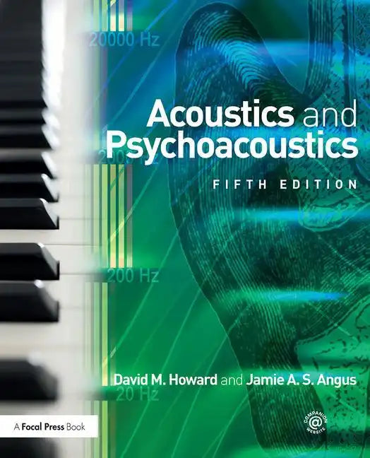 Acoustics and Psychoacoustics - Paperback
