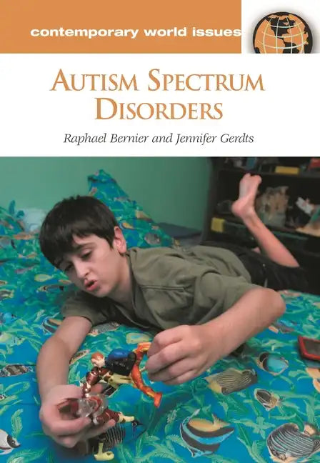 Autism Spectrum Disorders: A Reference Handbook - Hardcover