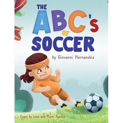 ABCs of Soccer - Hardcover