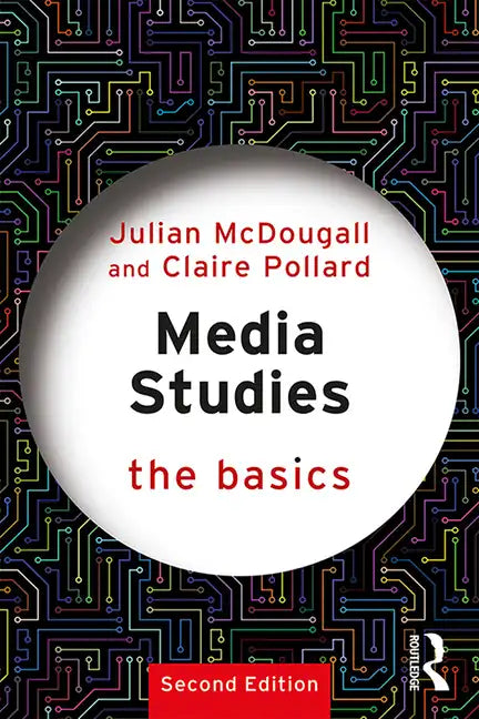 Media Studies: The Basics - Paperback