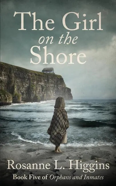 The Girl on the Shore: Book Five of Orphans and Inmates - Paperback