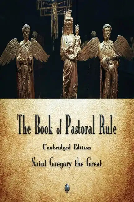 The Book of Pastoral Rule - Paperback
