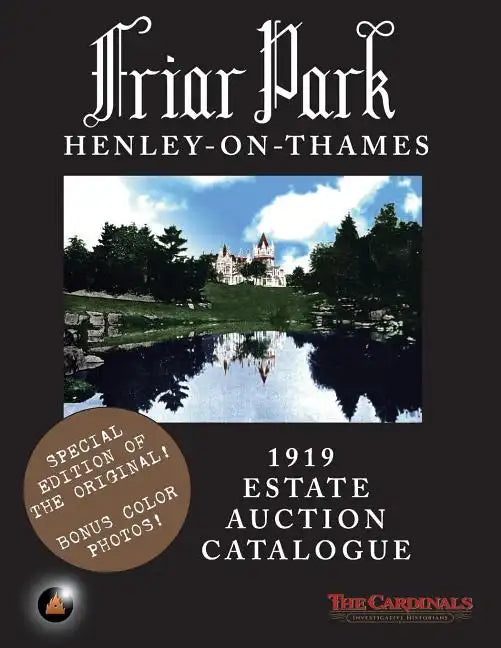 Friar Park: 1919 Estate Auction Catalogue - Paperback