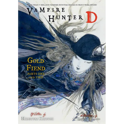 Vampire Hunter D Volume 30: Gold Fiend Parts 1 & 2 - Paperback