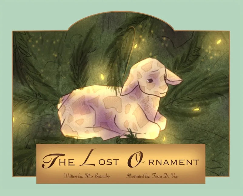 The Lost Ornament - Hardcover