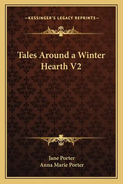 Tales Around a Winter Hearth V2 - Paperback