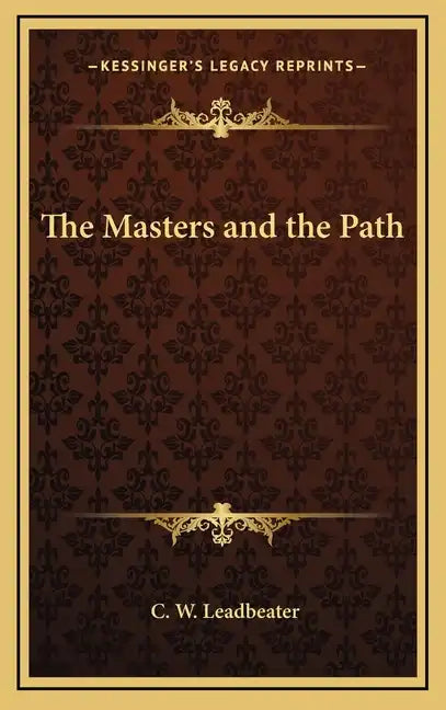 The Masters and the Path - Hardcover