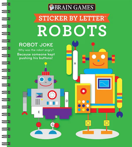 Brain Games - Sticker by Letter: Robots (Sticker Puzzles - Kids Activity Book) - Spiral