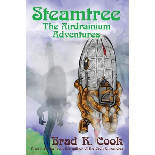 Steamtree: The Airdrainium Adventures - Paperback