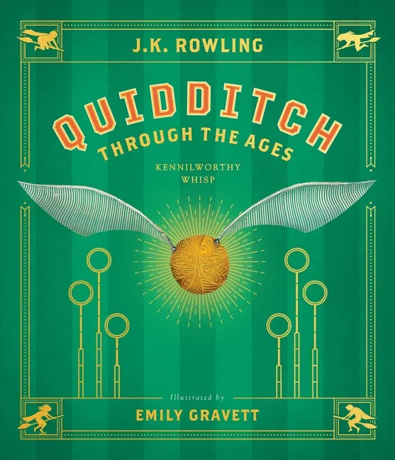 Quidditch Through the Ages: The Illustrated Edition - Hardcover