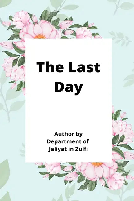 The Last Day - Paperback