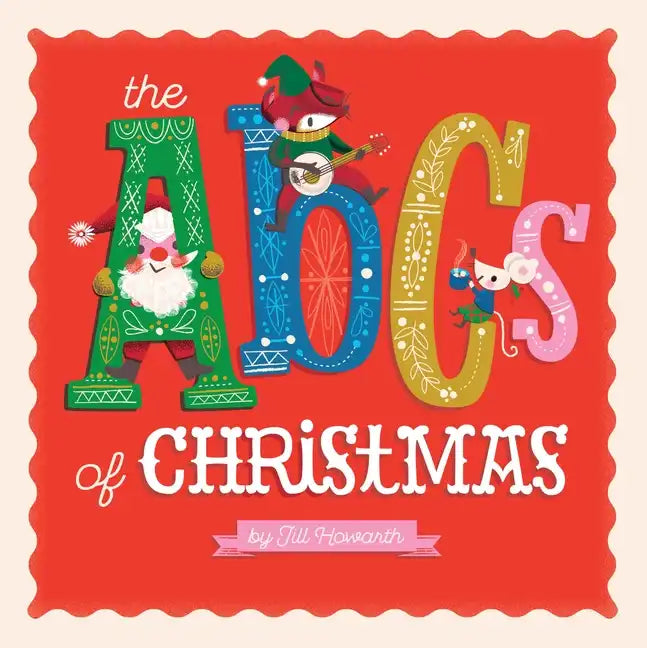 The ABCs of Christmas - Board Book