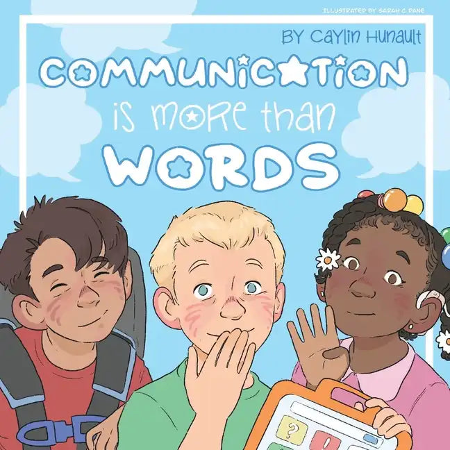 Communication is More Than Words - Paperback