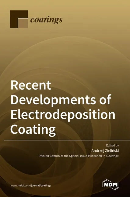 Recent Developments of Electrodeposition Coating - Hardcover