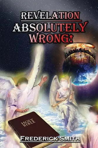Revelation Absolutely Wrong - Paperback