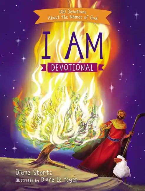 I Am Devotional: 100 Devotions about the Names of God - Hardcover