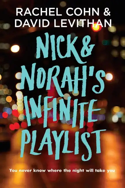Nick & Norah's Infinite Playlist - Paperback