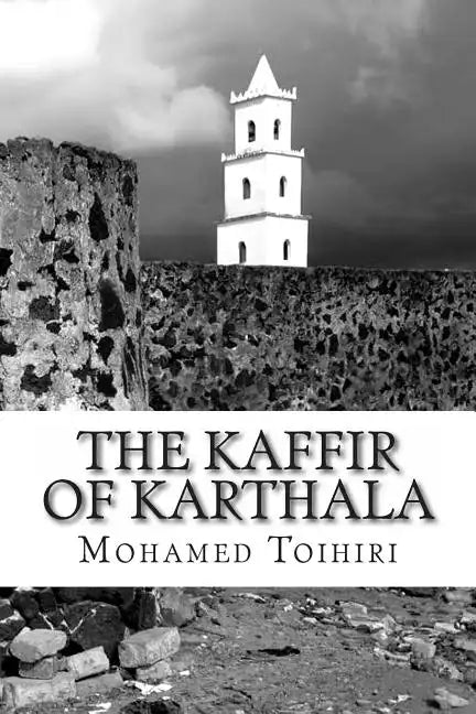 The Kaffir of Karthala - Paperback
