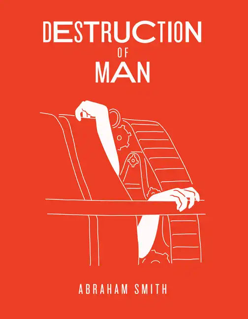 Destruction of Man - Paperback