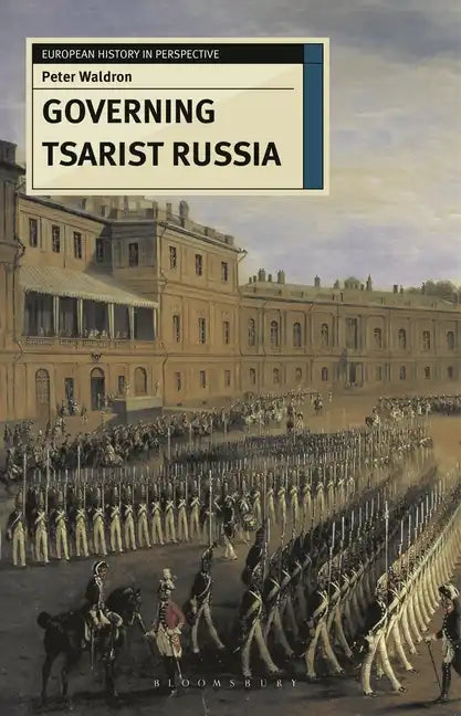 Governing Tsarist Russia - Paperback