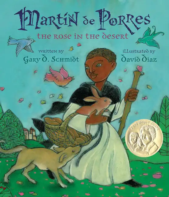 Martin de Porres: The Rose in the Desert - Hardcover
