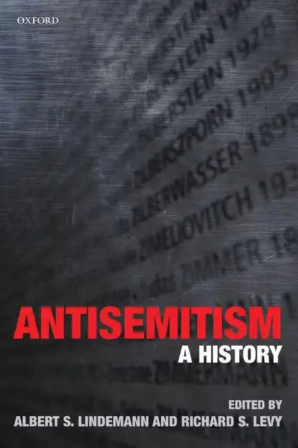 Antisemitism: A History - Paperback