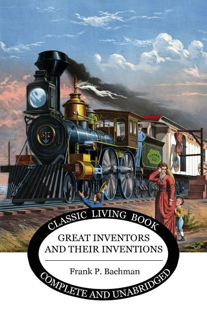Great Inventors and their Inventions - Paperback