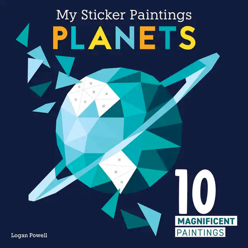 My Sticker Paintings: Planets: 10 Magnificent Paintings - Paperback