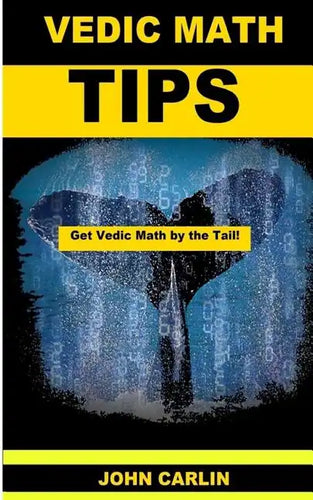 Vedic Math Tips: Easy Vedic Mathematics - Paperback
